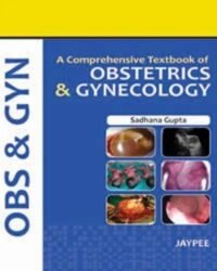A Comprehensive Textbook of Obstetrics & Gynaecology (POD)