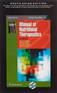MANUAL OF NUTRITIONAL THERAPEUTICS, 6/E
