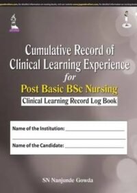 Cumulative Record of Clinical Learning Experience for Post Basic BSc Nursing