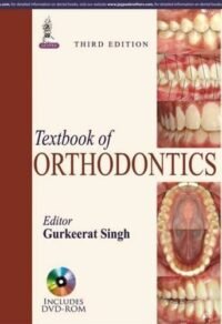 Textbook of Orthodontics with DVD-ROM