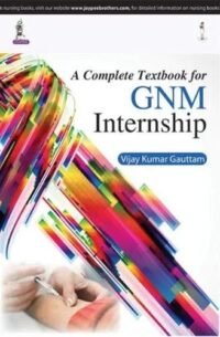A Complete Textbook for GNM Internship