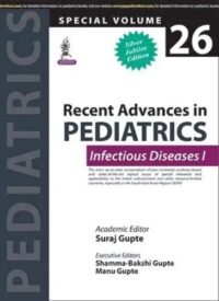 Recent Advances in Pediatrics (Spl. Vol 26): Infectious Diseases I (POD)