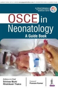 OSCE in Neonatology: A Guide Book (POD)