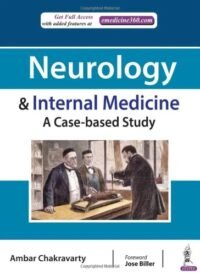 Neurology & Internal Medicine: A Case-based Study (POD)