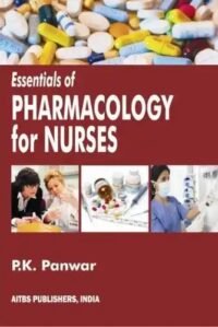 Essentials of Pharmacology for Nurses