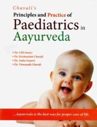 PRINCIPLES AND PRACTICE OF PAEDIATRICS IN AYURVEDA
