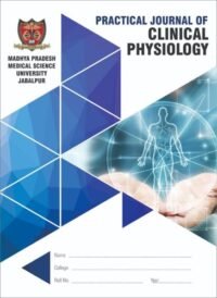 COMPETENCY BASED LOGBOOK AND PRACTICAL RECORD BOOK CLINICAL PHYSIOLOGY FOR FIRST YEAR MBBS