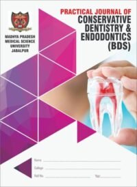 PRACTICAL JOURNAL OF CONSERVATIVE DENTISTRY AND ENDODONTICS ( BDS )