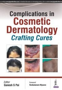 Complications in Cosmetic Dermatology: Crafting Curves