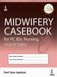 Midwifery Casebook for PC BSc nursing