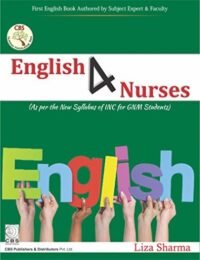 ENGLISH 4 NURSES AS PER THE NEW SYLLABUS OF INC FOR GNM STUDENTS (PB 2018)