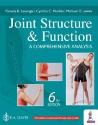 JOINT STRUCTURE & FUNCTION : A COMPREHENSIVE ANALYSIS 6/E2019 NOV