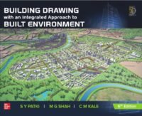 BUILDING DRAWING: WITH AN INTEGRATED APPROACH TO BUILT ENVIRONMENT