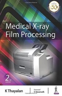 Medical X-Ray Film Processing (POD)