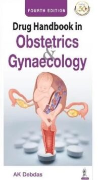 Drug Handbook in Obstetrics & Gynaecology