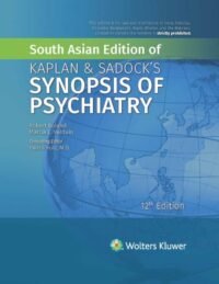 Kaplan and Sadock's Synopsis of Psychiatry, 12 Edition