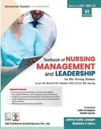 TEXTBOOK OF NURSING MANAGEMENT AND LEADERSHIP FOR BSC NURSING STUDENTS
