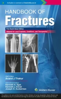 Handbook of fractures, 1st South Asian  Edition