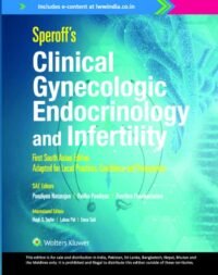 Speroff ?s Clinical Gynecologic Endocrinology and Infertility, South Asian  Edition