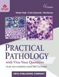 Practical Pathology (With Viva-Voce Questions) (4th Edition)