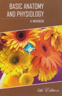 BASIC ANATOMY AND PHYSIOLOGY