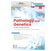 TEXTBOOK OF PATHOLOGY AND GENETICS FRO BSC NURSING STUDENTS