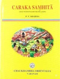 CARAKA SAMHITA VOL - 1