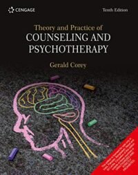 THEORY AND PRACTICE OF COUNSELING AND PSYCHOTHERAPY