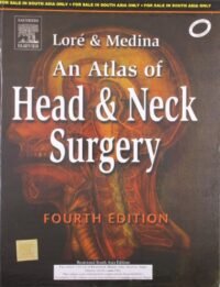 An Atlas of Head & Neck Surgery, 4e