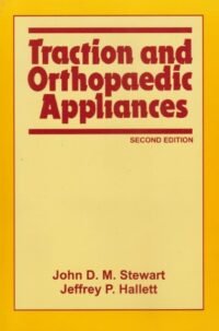 TRACTION AND ORTHOPAEDIC APPLIANCES 2/ED 2013