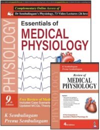 ESSENTIALS OF MEDICAL PHYSIOLOGY
