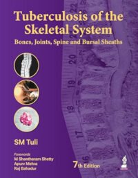 TUBERCULOSIS OF THE SKELETAL SYSTEM : BONES,JOINTS, SPINE AND BURSAL SHEATHS 7/ED2026