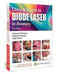 CLINICAL GUIDE TO DIODE LASER IN DENTISTRY 1/ED2026