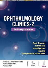 Ophthalmology Clinics- Vol 2 for Postgraduates