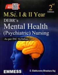 MSc. I & II YEAR DEBR'S MENTAL HEALTH (PSYCHIATRIC) NURSING 2/ED 2025