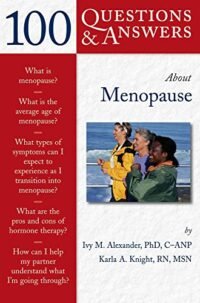 100 Q & A :ABOUT MENOPAUSE