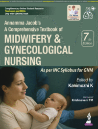 Annamma Jacob?s A Comprehensive Textbook of Midwifery & Gynecological Nursing 7/ED 2026