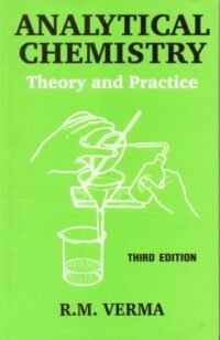 ANALYTICAL CHEMISTRY: THEORY AND  PRACTICE, 3E