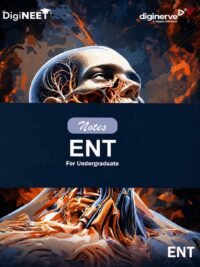 ENT notes for Undergraduates 1/ED 2025