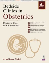 Bedside Clinics in Obstetrics: Clinics to Care with Illustrations 6/ED 2027