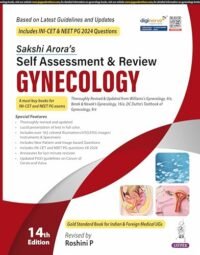Sakshi Arora's Self Assessment & Review Gynecology